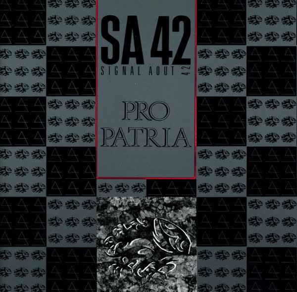 Pro Patria - Signal Aout 42