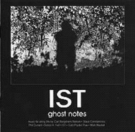 Ghost Notes - I.S.T.