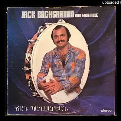 Jack Baghsarian & His Ensemble - Jack Baghsarian & His Ensemble