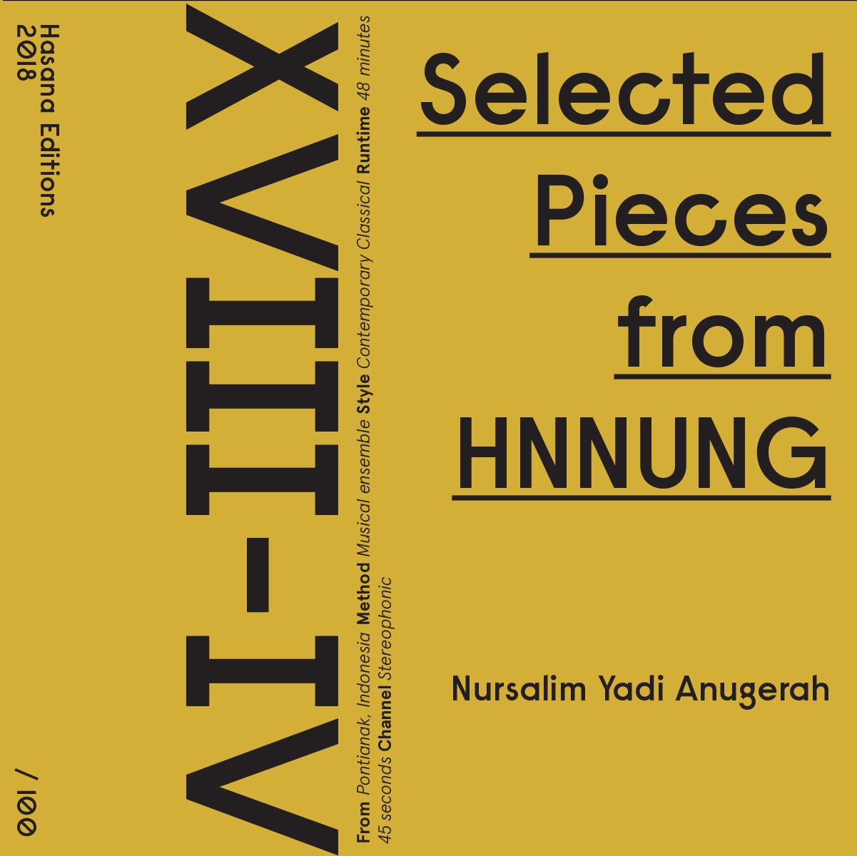 Selected Pieces from HNNUNG - Nursalim Yadi Anugerah