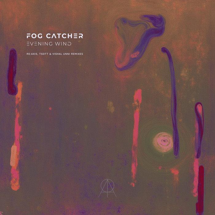 AMR008 Evening Wind LP - Fog Catcher