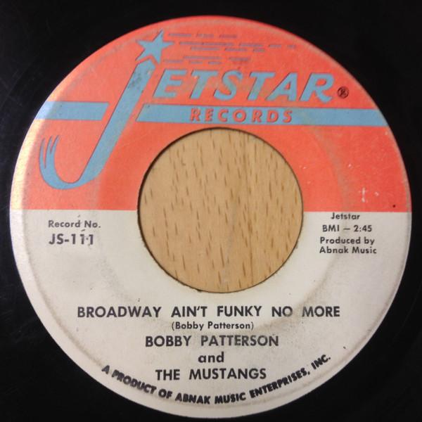  - Bobby Patterson & The Mustangs