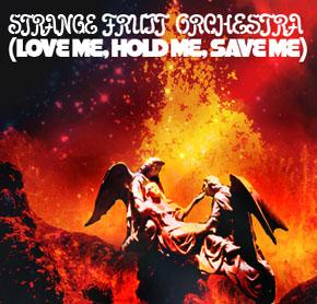  - Strange Fruit Orchestra