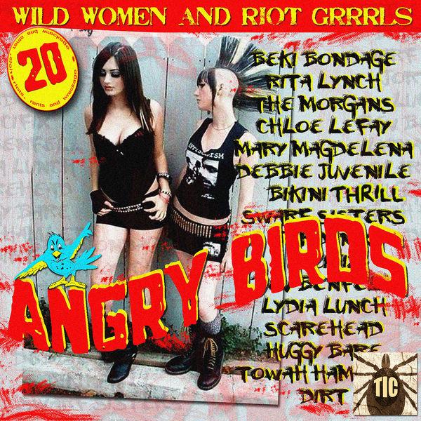Angry Birds - Wild Women And Riot Grrrls - Beki Bondage