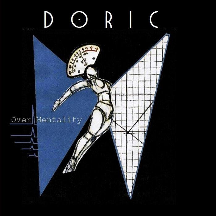 Over Mentality - Doric