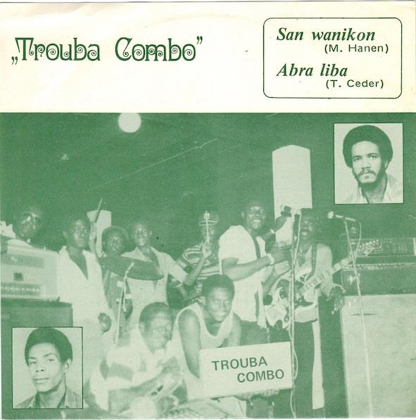 San Wanikon / Abra Liba - Trouba Combo