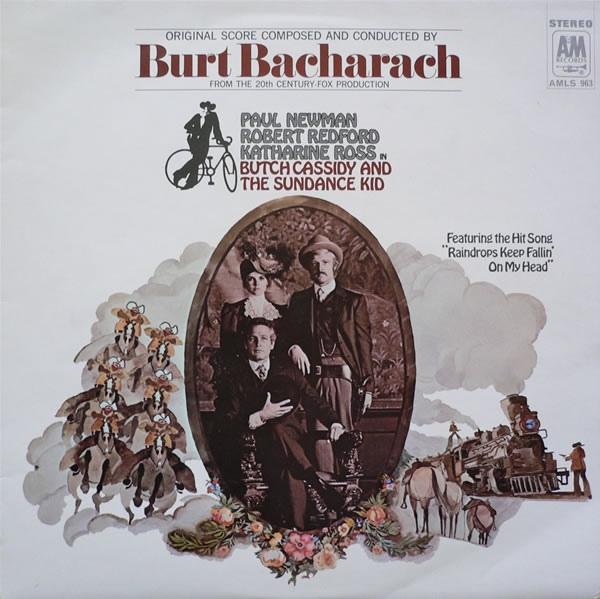 Butch Cassidy And The Sundance Kid - Burt Bacharach