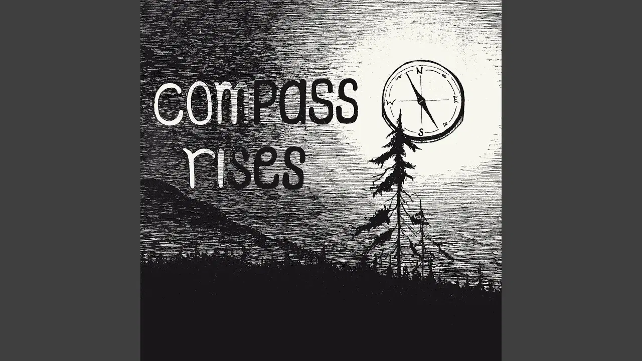 Compass Rises - Compass Rises