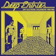 Deep Entries : Gay Electronic Excursions 1979-1985 - Transistor Jet