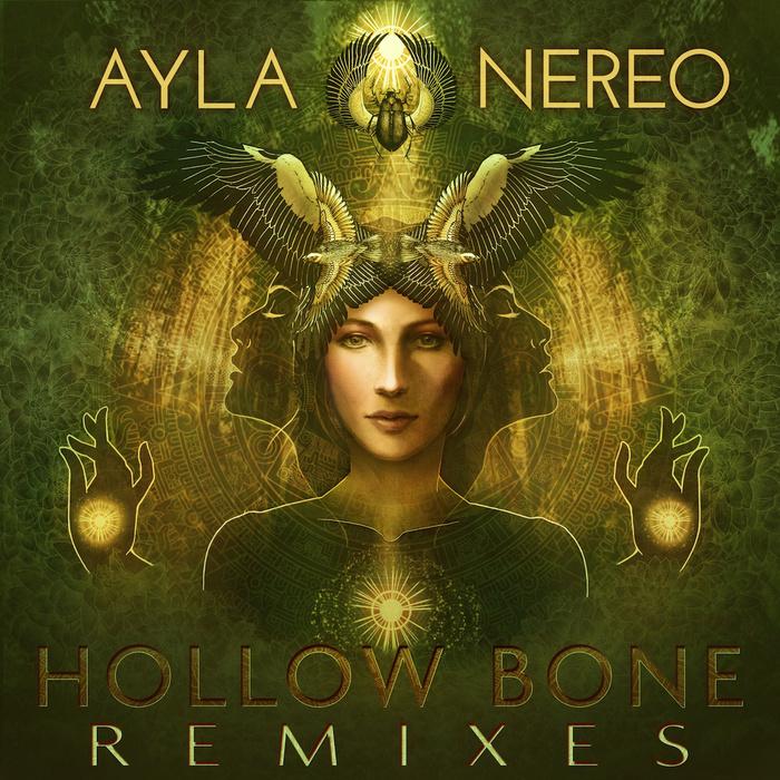 Hollow Bone Remixes - Ayla Nereo