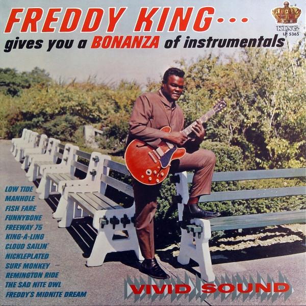  - Freddy King