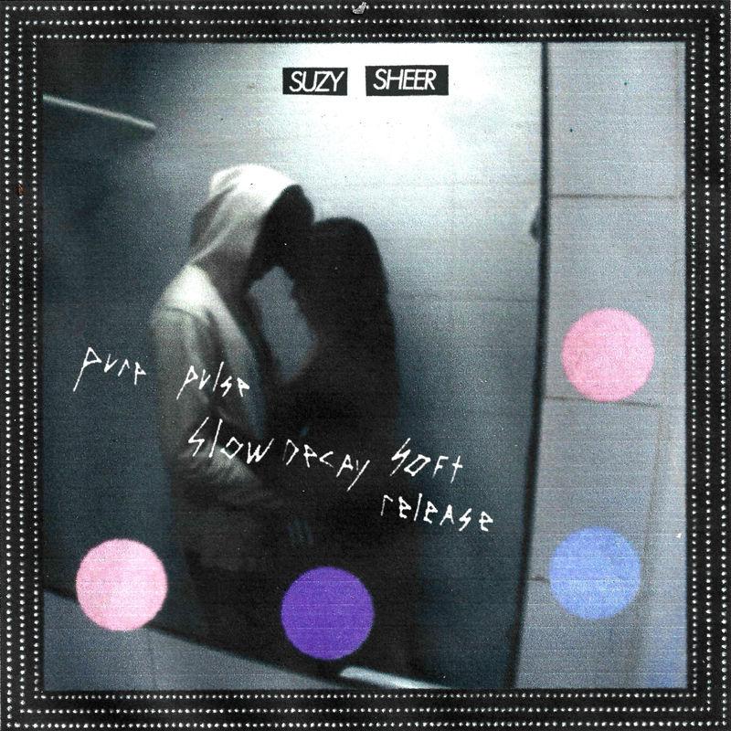 Pure Pulse, Slow Decay, Soft Release - Suzy Sheer, damon r. & Chandler Moss