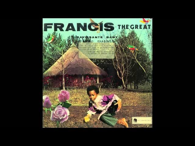 Ravissante Baby (Negro Phasing) - FRANCIS THE GREAT