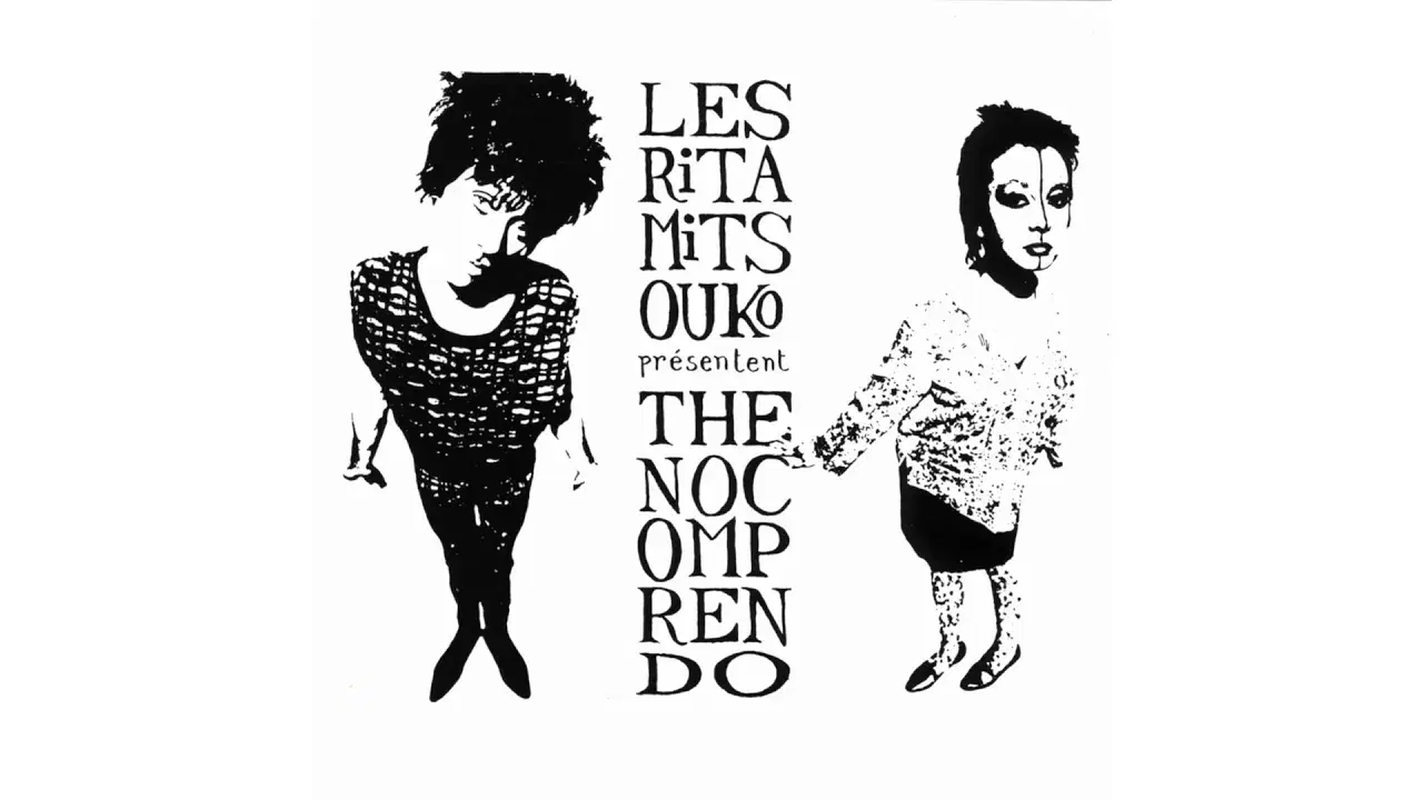 The No Comprendo - Les Rita Mitsouko