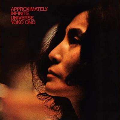 Approximately Infinite Universe - Yoko Ono