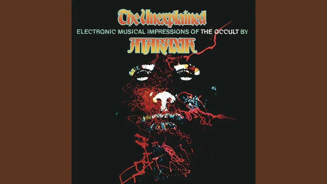 Ataraxia The Unexplained - Mort Garson
