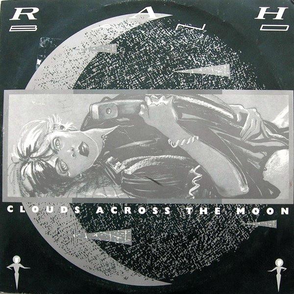 Clouds Across The Moon - RAH Band