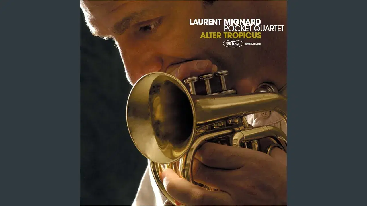 Alter Tropicus - Laurent Mignard Pocket Quartet