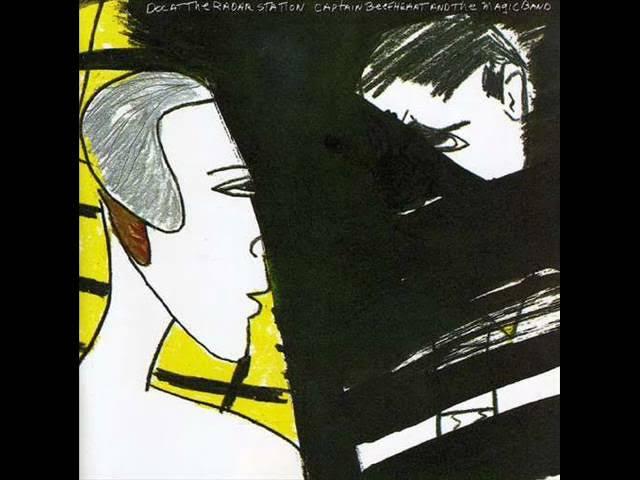 The Dust Blows Forward - Captain Beefheart & The Magic Band