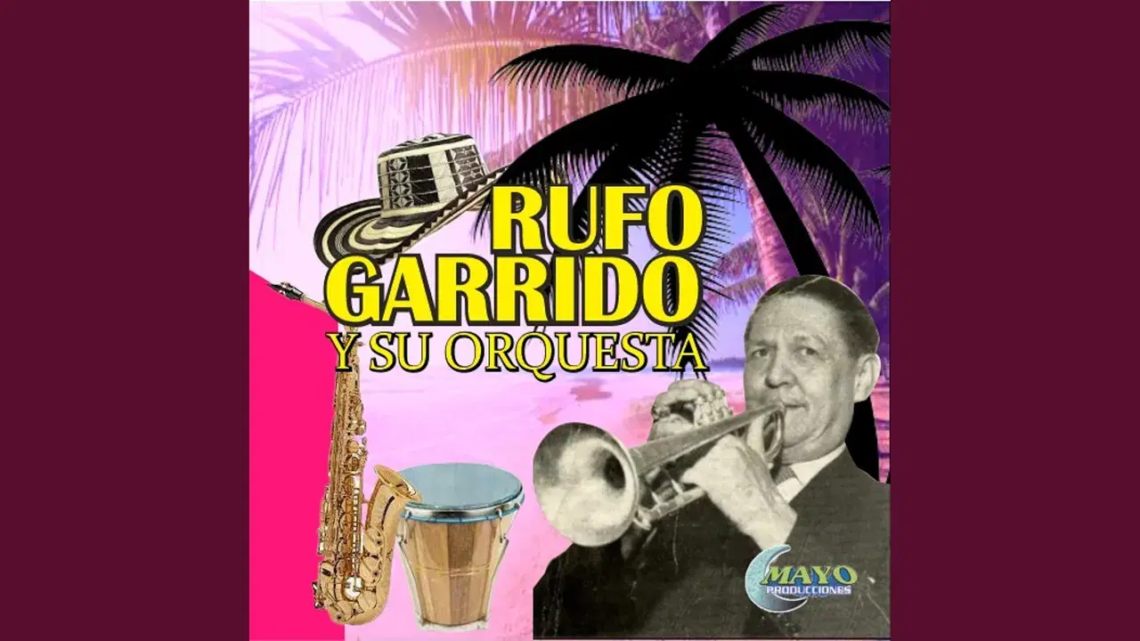  - Orquesta de Rufo Garrido