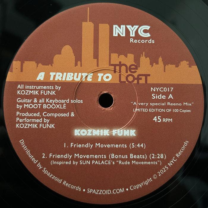 "A Tribute to The LOFT" - KOZMIK FUNK/CONSTELLATION