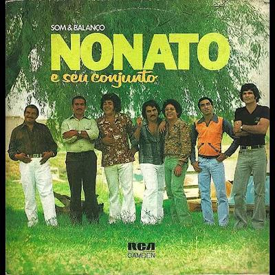  - Nonato e seu conjunto