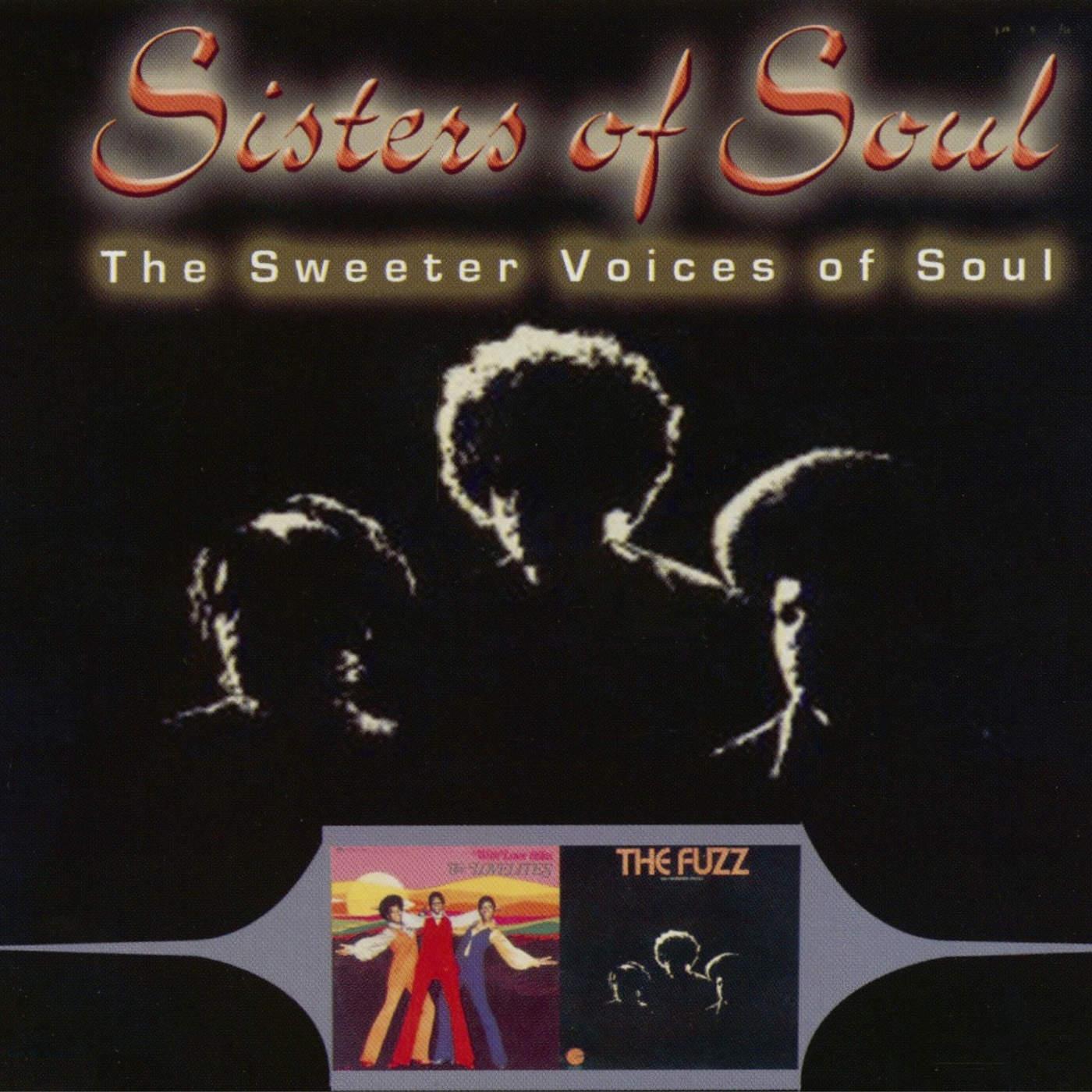 Sisters of Soul - The Sweeter Voices of Soul - The Fuzz