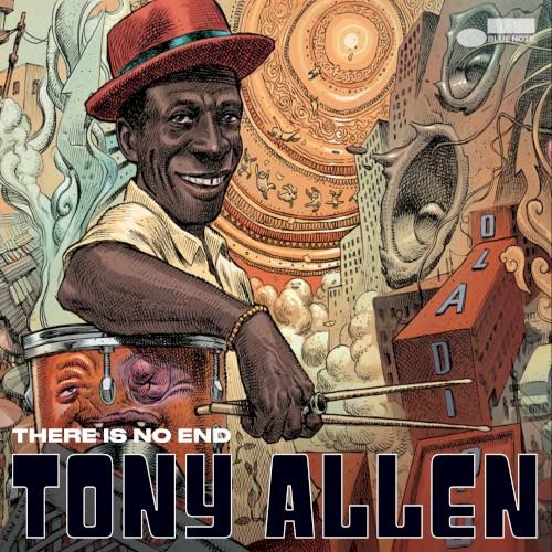 There Is No End - Tony Allen feat. Jeremiah Jae