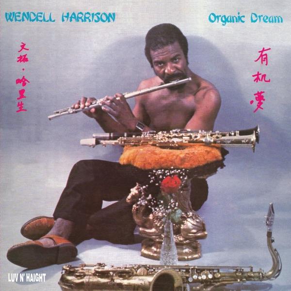  - Wendell Harrison