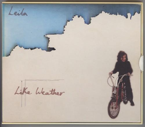 Like Weather - Leila