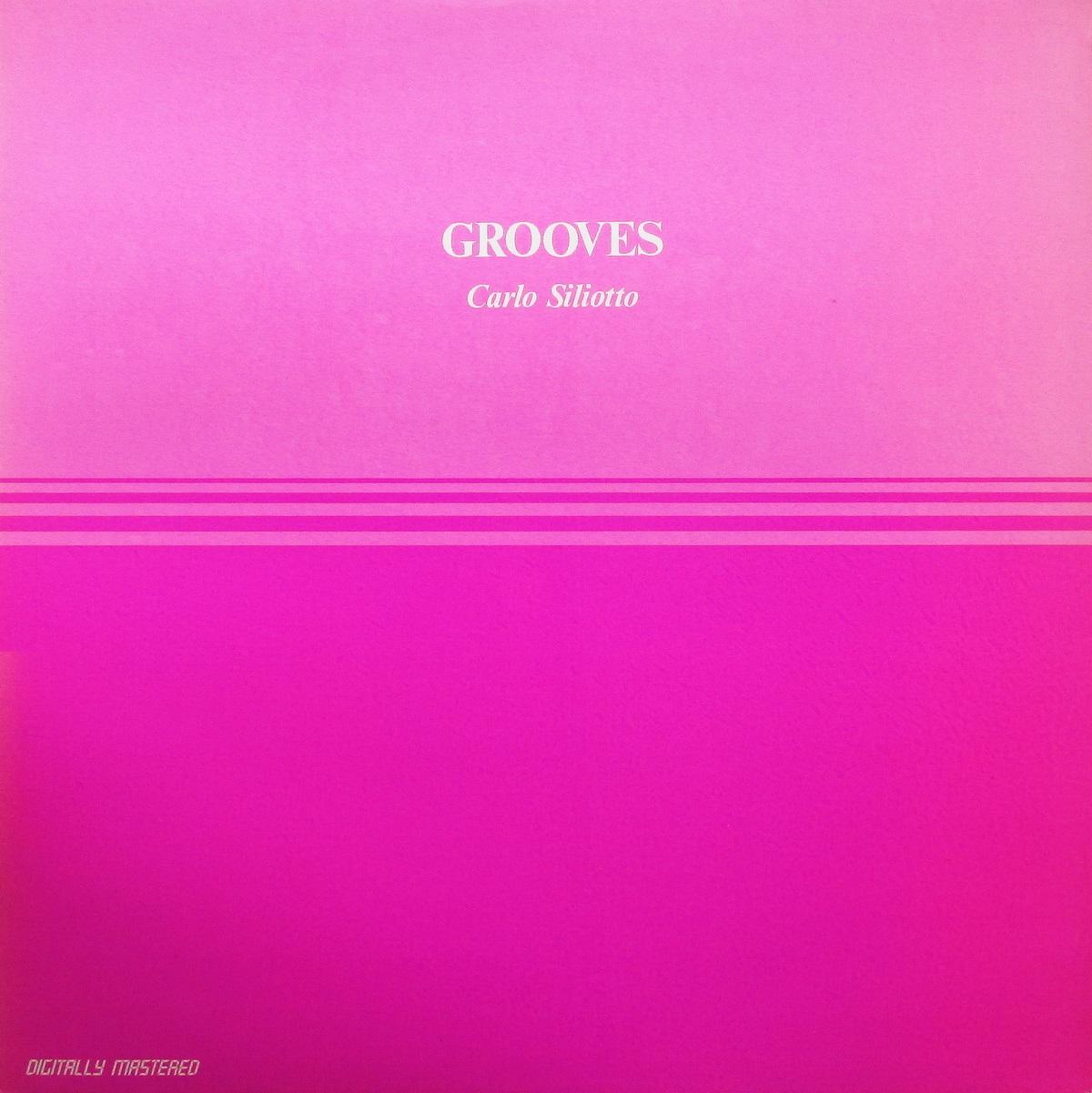 Grooves - Carlo Siliotto