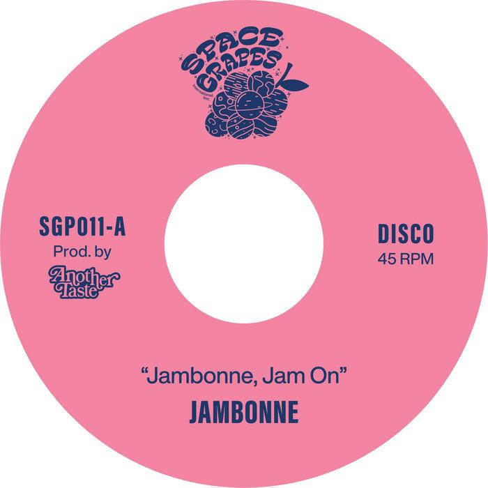 Jambonne, Jam On - Jambonne