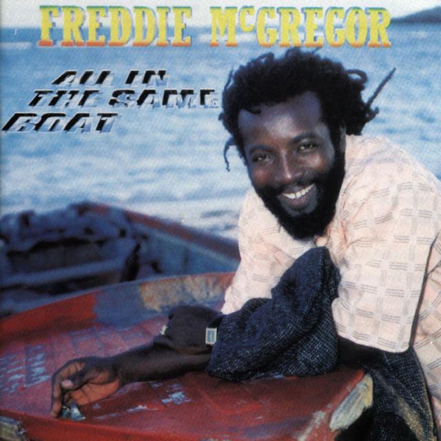 All In the Same Boat - Freddie McGregor