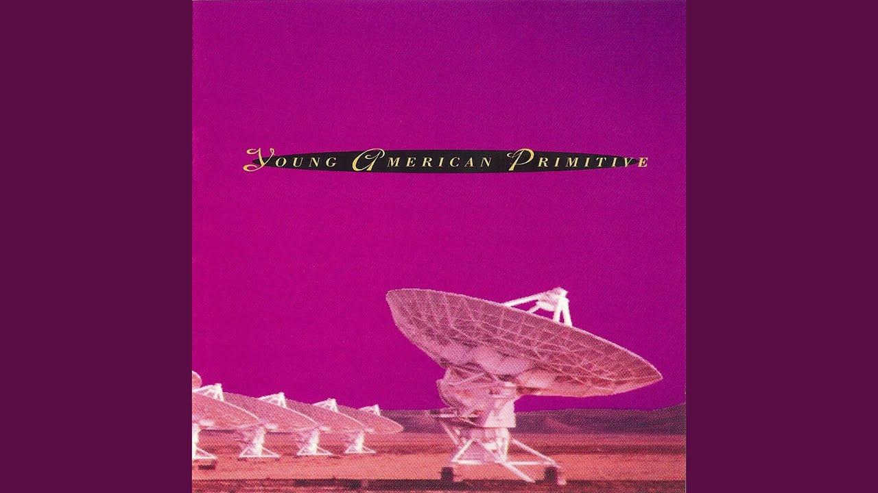 Young American Primitive - Young American Primitive