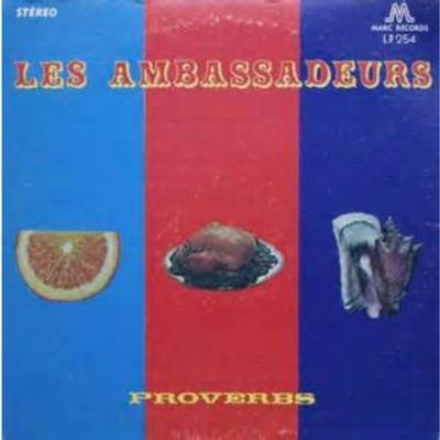 Haiti Direct: Big Band, Mini Jazz & Twoubadou Sounds, 1960-1978 - Les Ambassadeurs