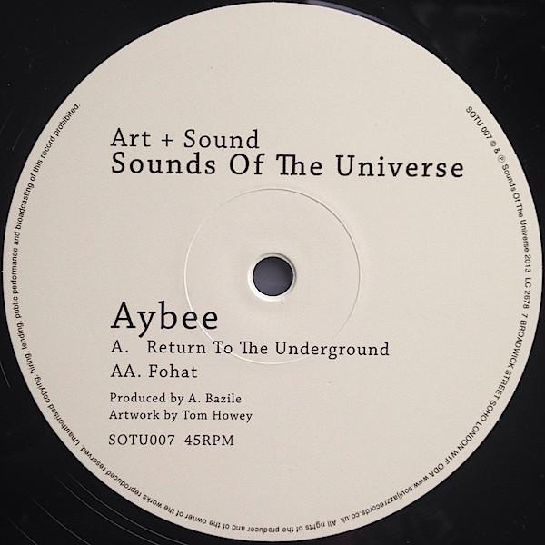 Soul Jazz Records Presents Sounds of the Universe: Art + Sound 2012-15, Vol. 1 - Aybee