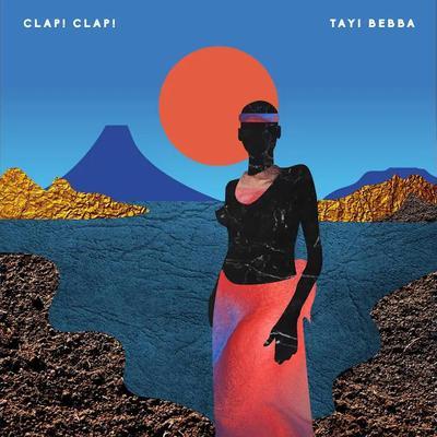 Tayi Bebba - Clap! Clap!