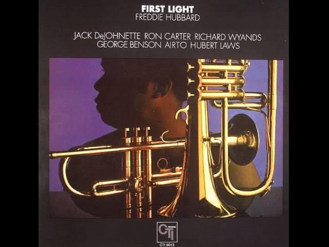 First Light - Freddie Hubbard