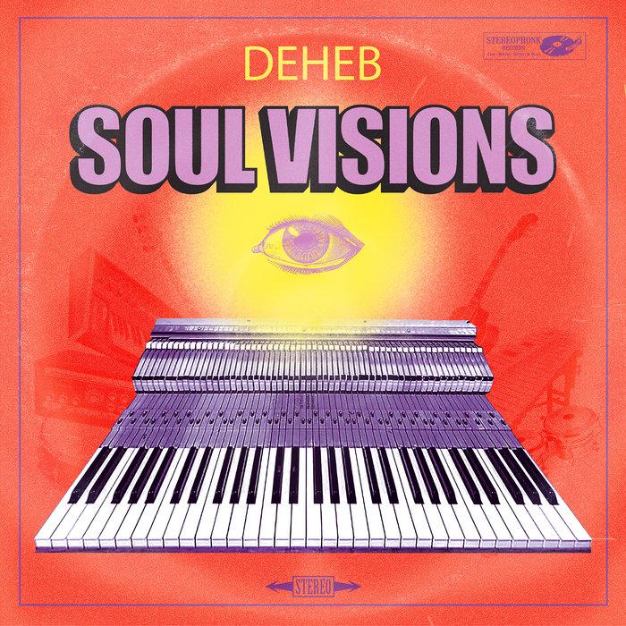 Soul Visions - Promo - Deheb