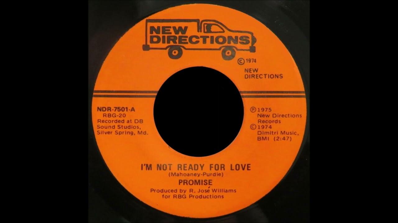 I'm Not Ready For Love / I Wonder (Am I Still On Your Mind?) - Promise