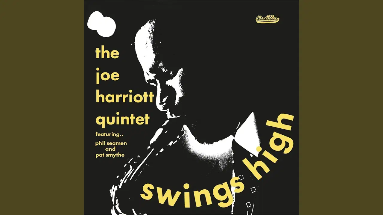 Swings High - The Joe Harriott Quintet