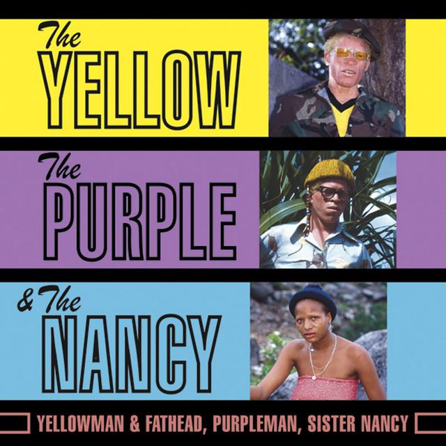 The Yellow, The Purple & The Nancy - Purpleman