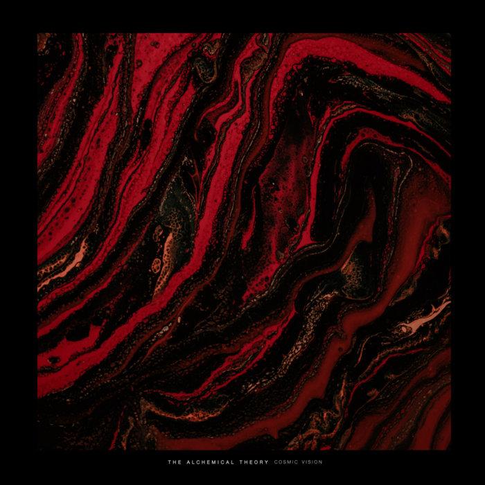 Cosmic Vision - The Alchemical Theory