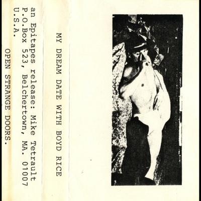 My Dreamdate With Boyd Rice - Giancarlo Toniutti