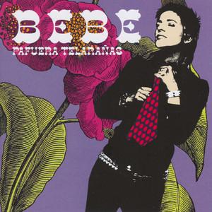 Pafuera Telarañas - Bebe