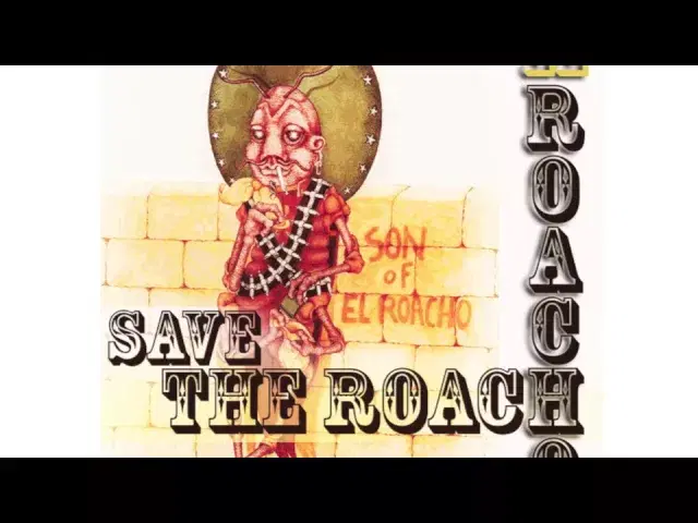  - El Roacho