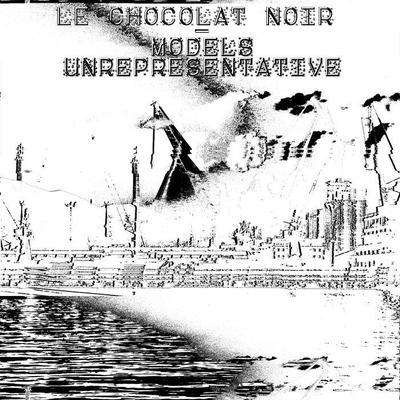 Models Unrepresentative (CHAR10) - Le Chocolat Noir