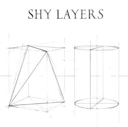  - Shy Layers