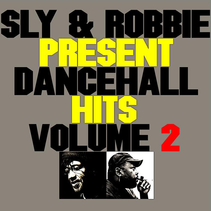 Sly & Robbie Present Dancehall Hits Vol 2 - Beres Hammond