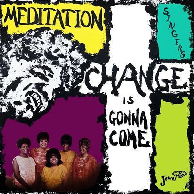 Walk Around Heaven 4 - The Meditation Singers